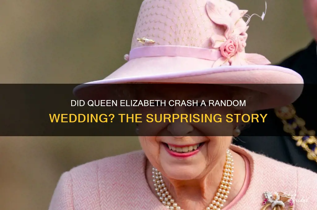 did the queen go to a random wedding