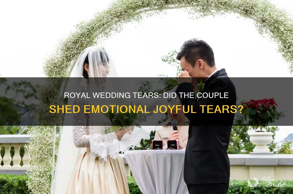 did the royal couple cry at the wedding