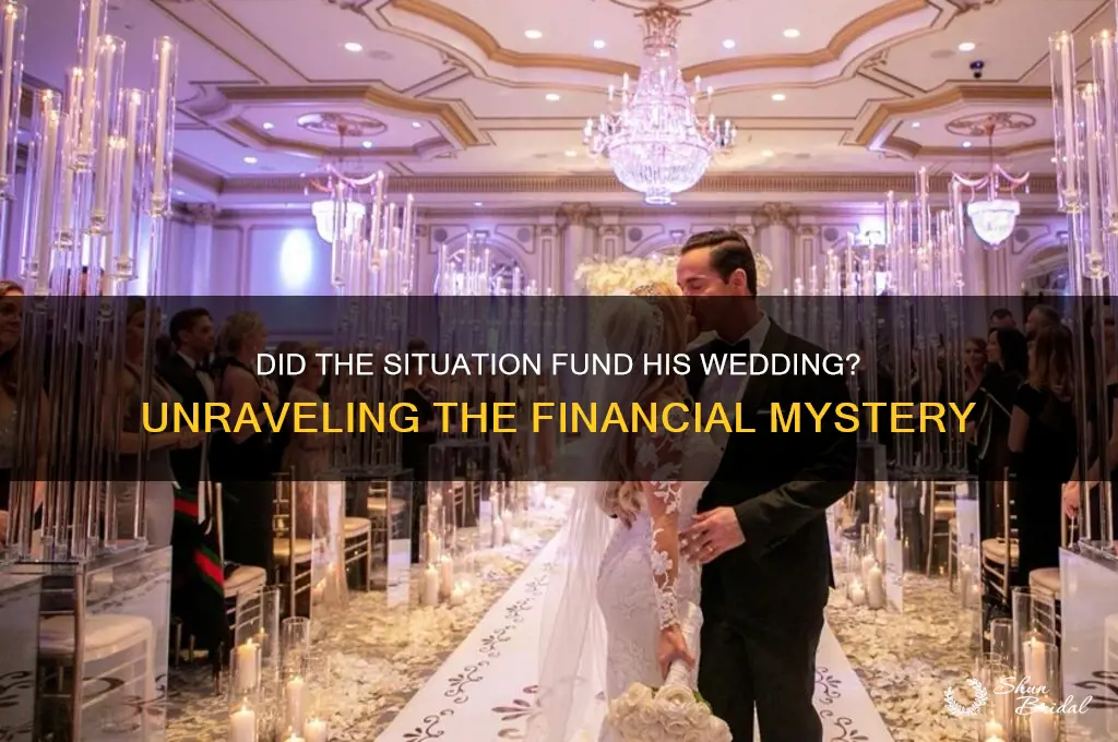 did the situation pay for his wedding