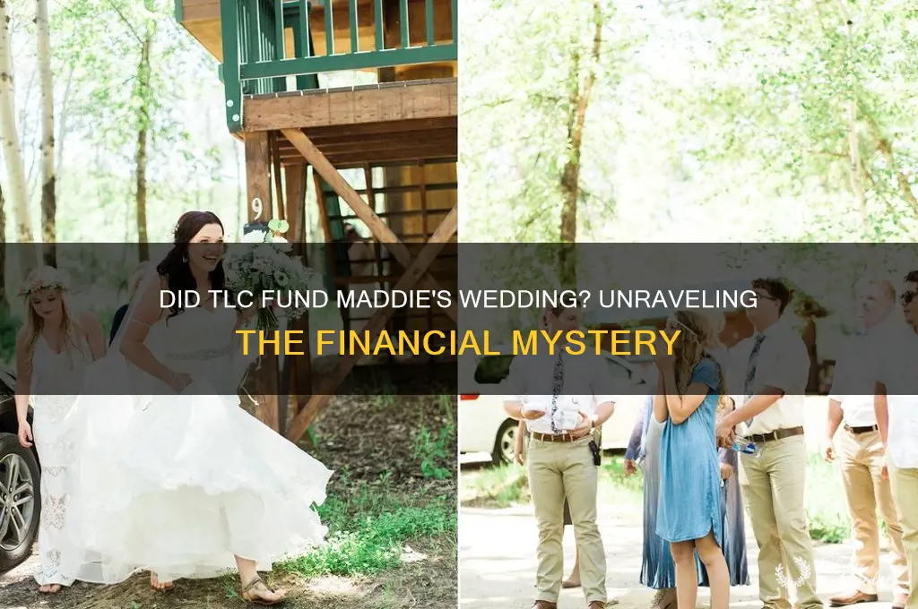 did tlc pay for maddie