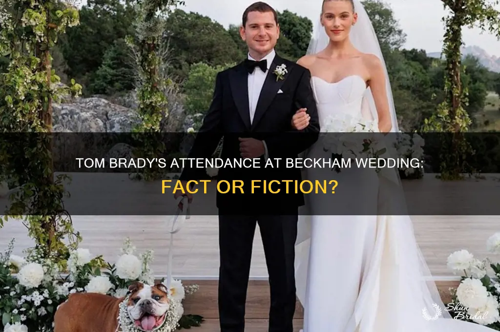 did tom brady go to beckham wedding