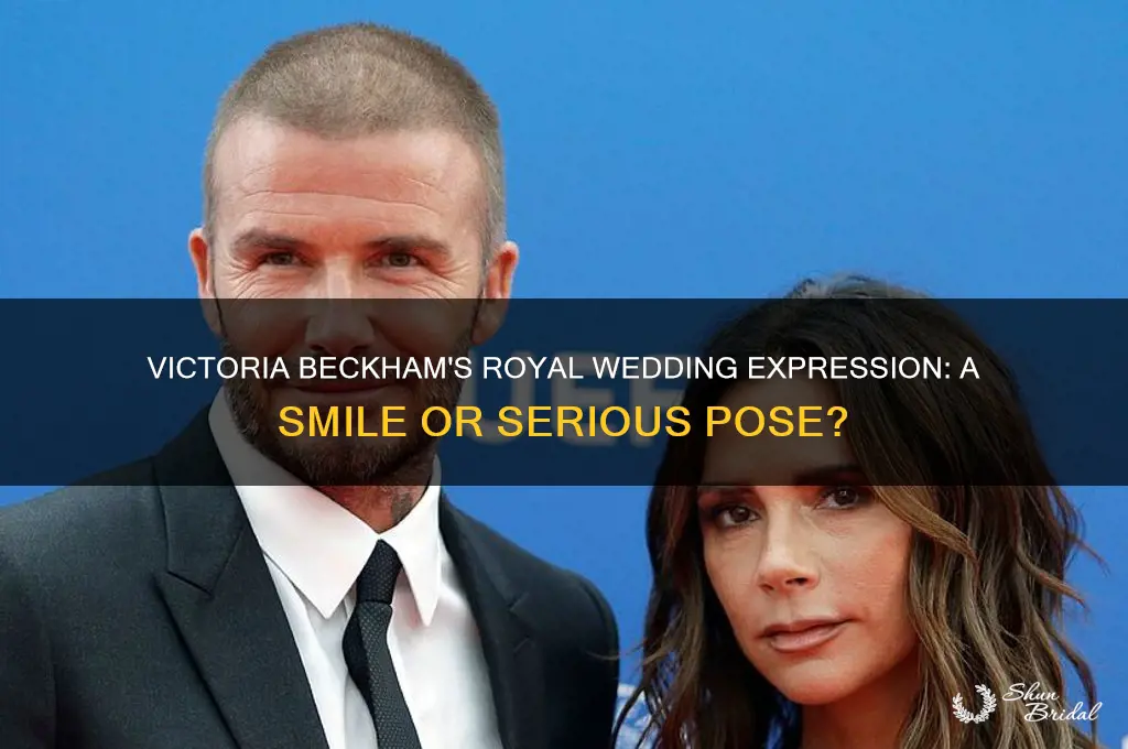 did victoria beckham smile at royal wedding