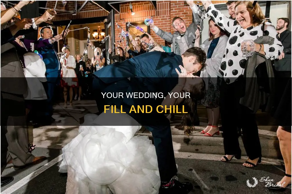did you like your fill and chill for wedding