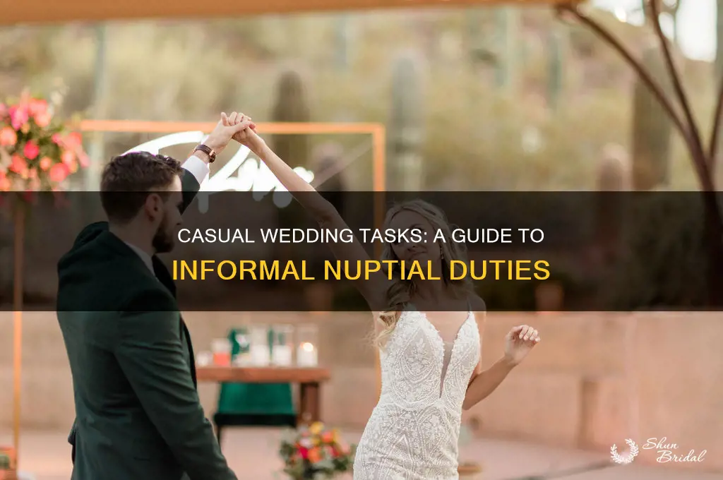 do a wedding task informally