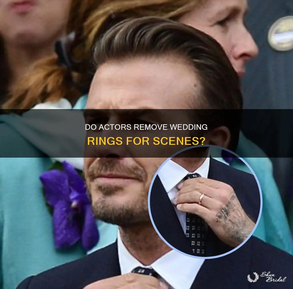 do actors take off their own weddings rings on set