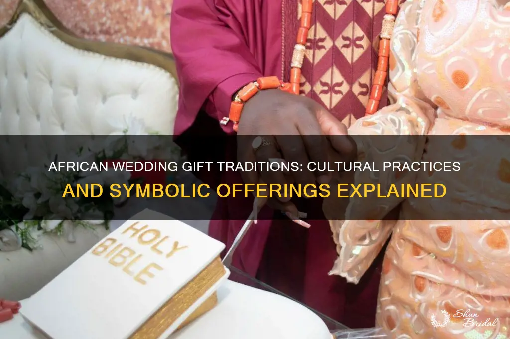 do africans give gifts at weddings