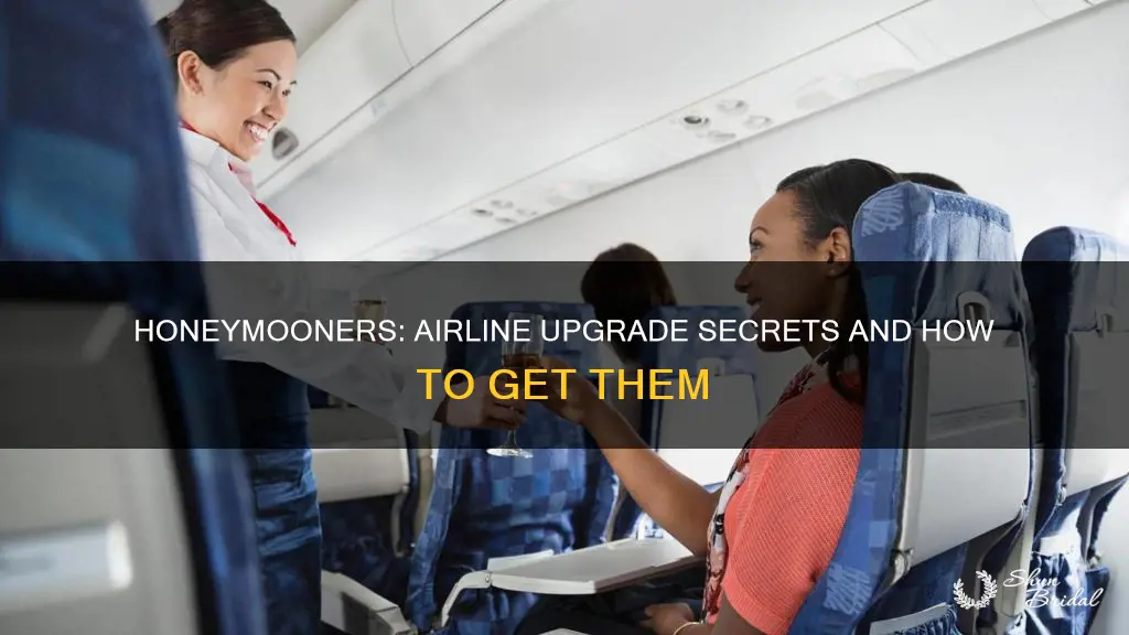 do airlines upgrade honeymoon