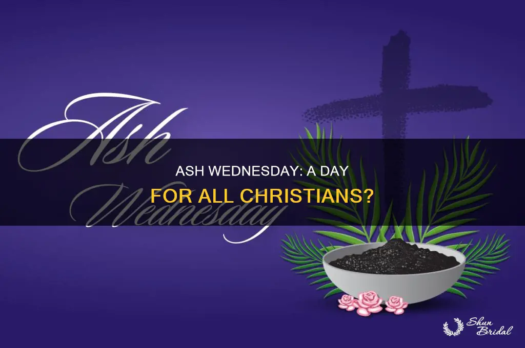 do all christians celwbrate ash wed