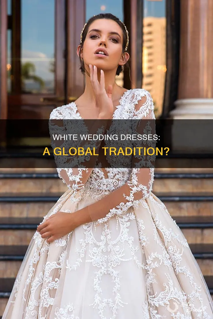 do all weddings around the world wear white dress