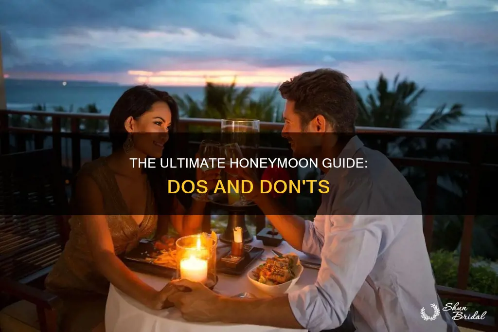do and don ts of honeymoon