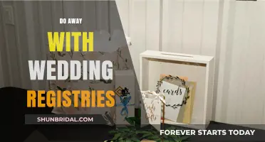 Wedding Registries: An Outdated Tradition to Be Forgotten