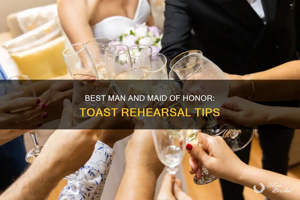 do best man and maid of honor rehearse toast