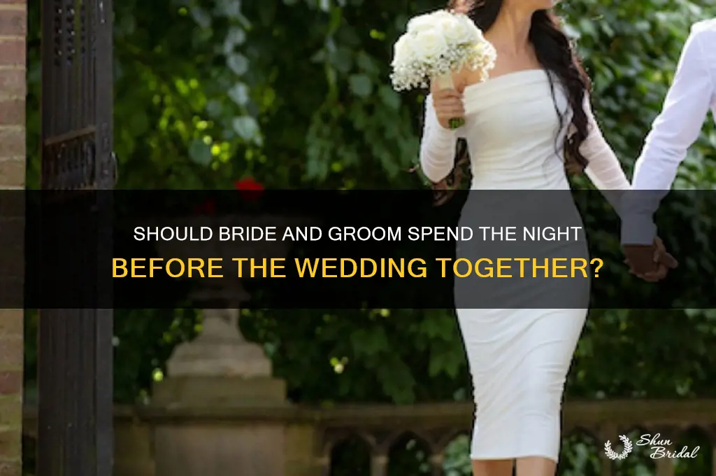 do bride and grooom spend night before wedding together