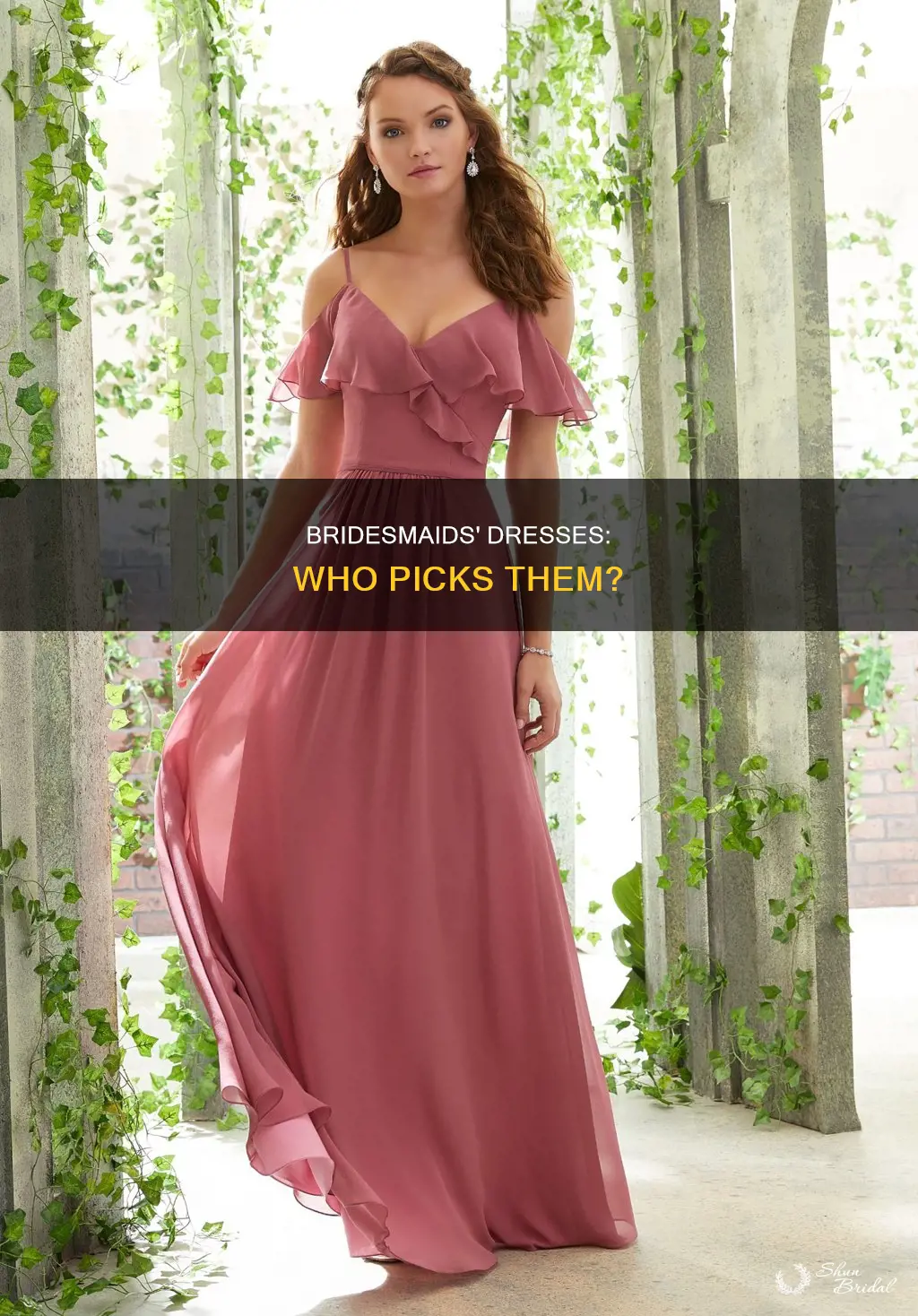 do brides pick bridesmaids dresses