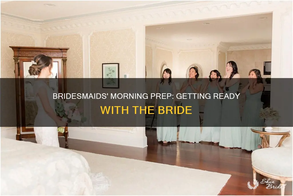 do bridesmaids get ready with bride