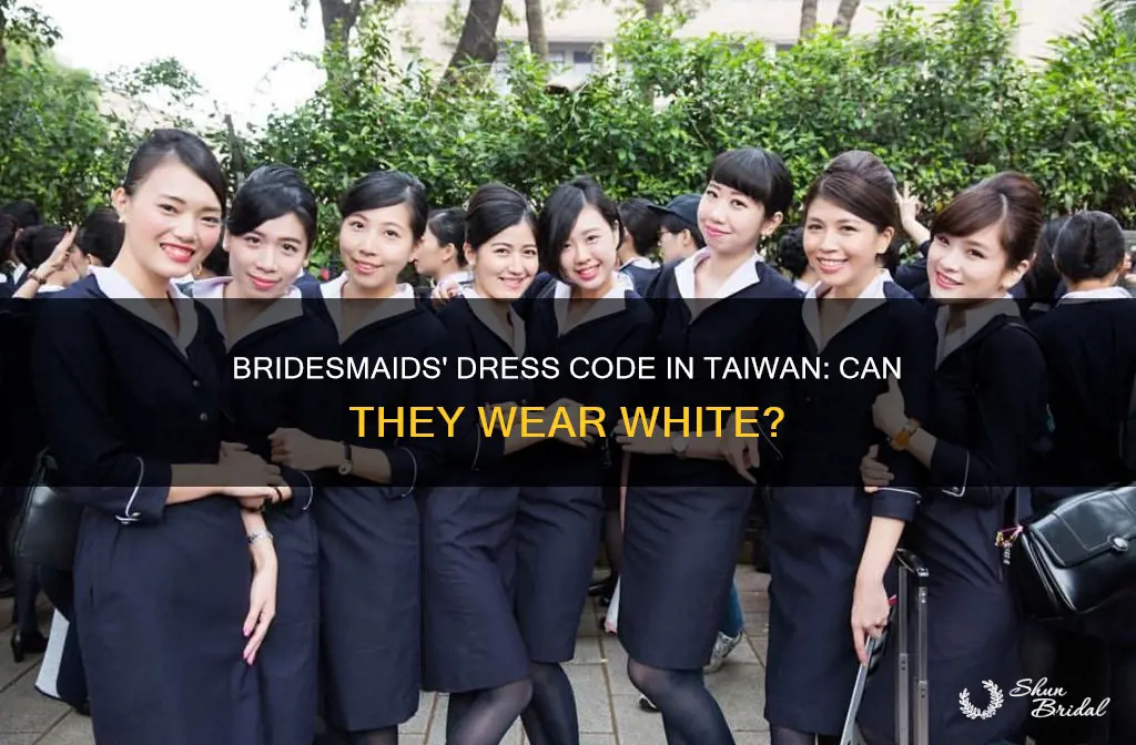 do bridesmaids wear white in taiwan