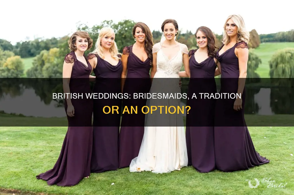 do british weddings have bridesmaids