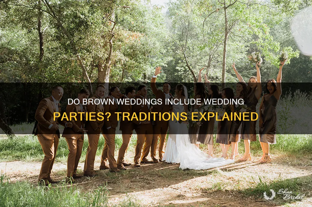 do brown weddings have wedding parties