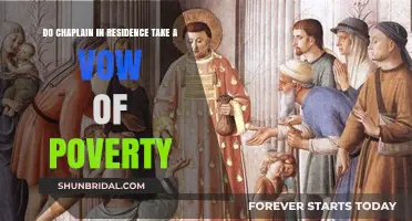 Do Chaplains in Residence Take a Vow of Poverty?