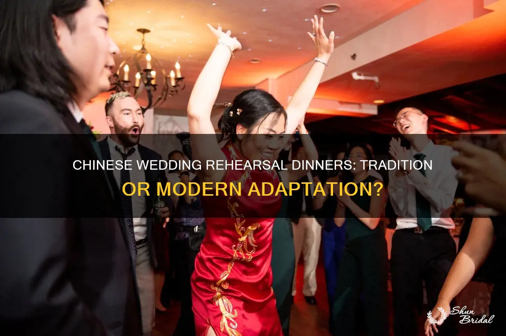 do chinese people do wedding rehearsal dinners