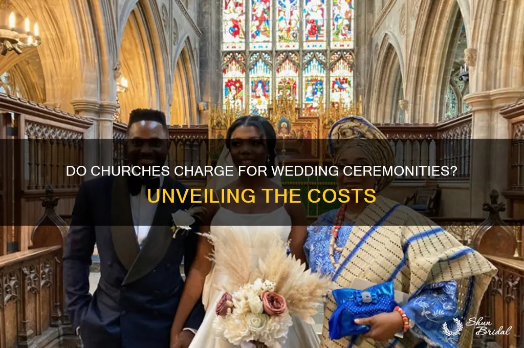 do churches charge for wedding ceremonies
