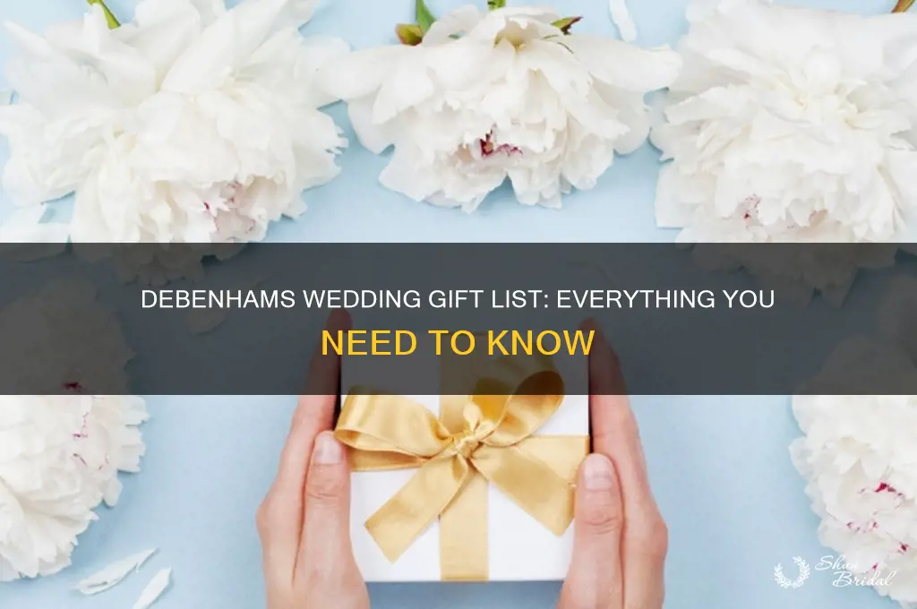 do debenhams do a wedding gift list