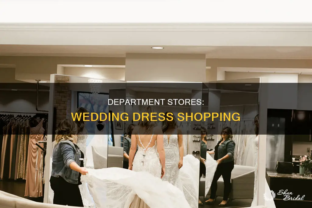do department stores sell wedding dresses