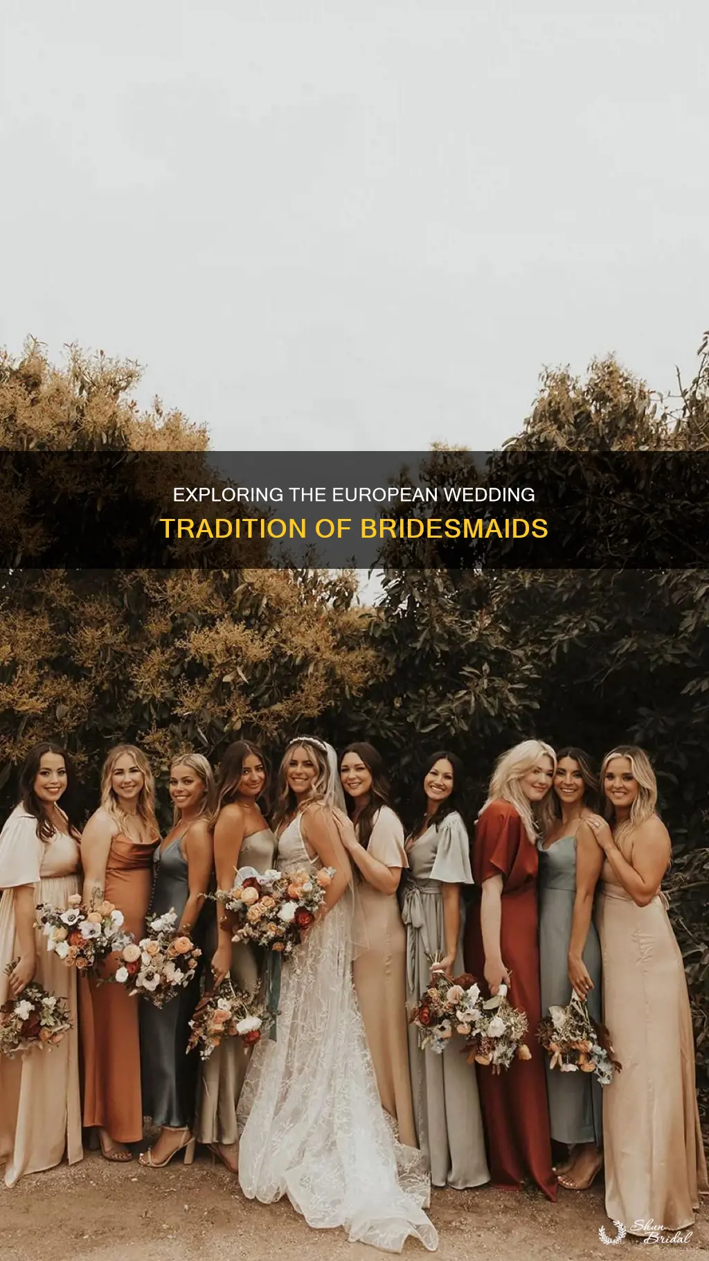 do europeans have bridesmaids