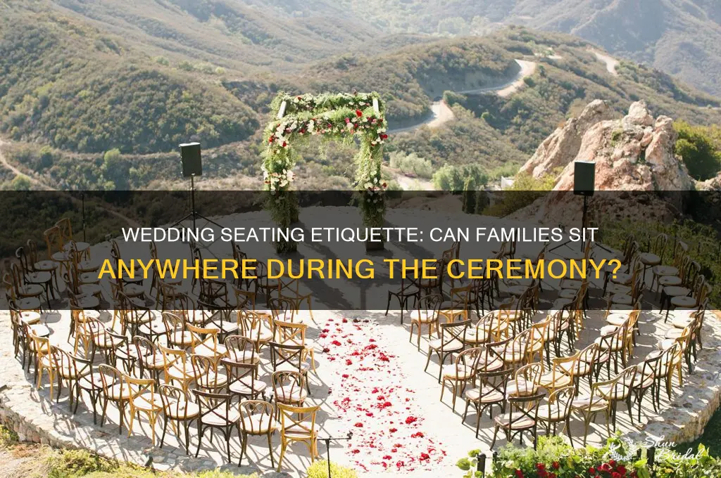 do families sit wherever at the wedding ceremony