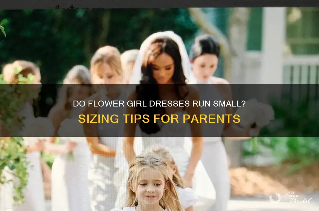 do flower girl dresses run small
