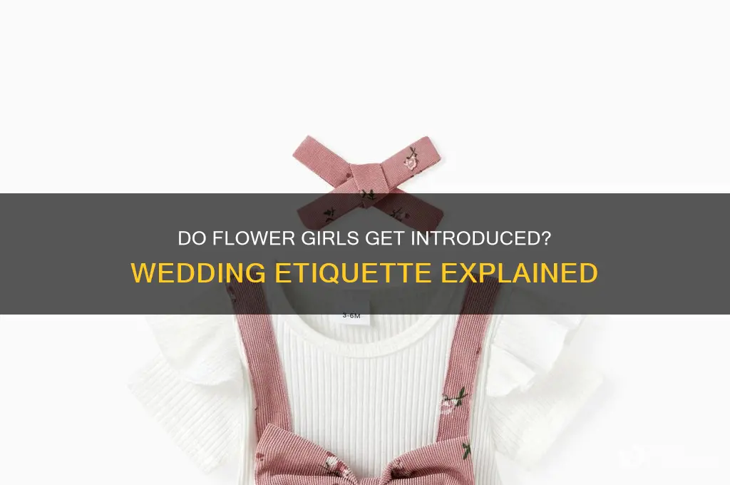 do flower girls get introduced