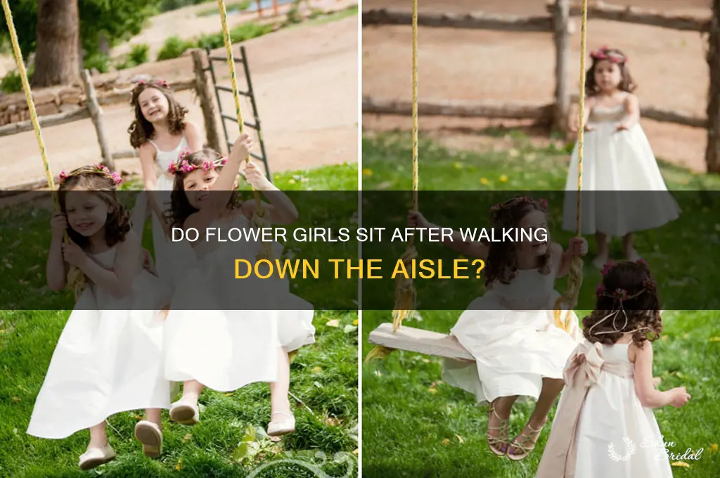 do flower girls sit after walking down aisle