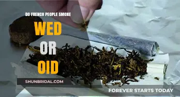 Do French People Smoke Weed or Oid? Unraveling the Myth