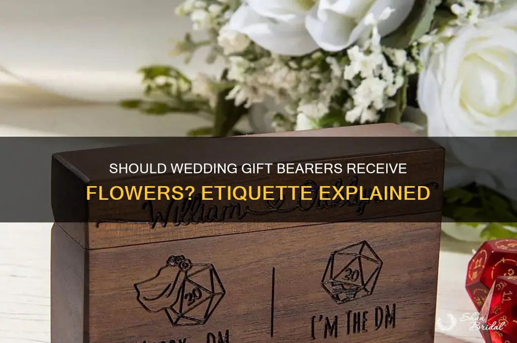 do gift bearers get flowers at a wedding