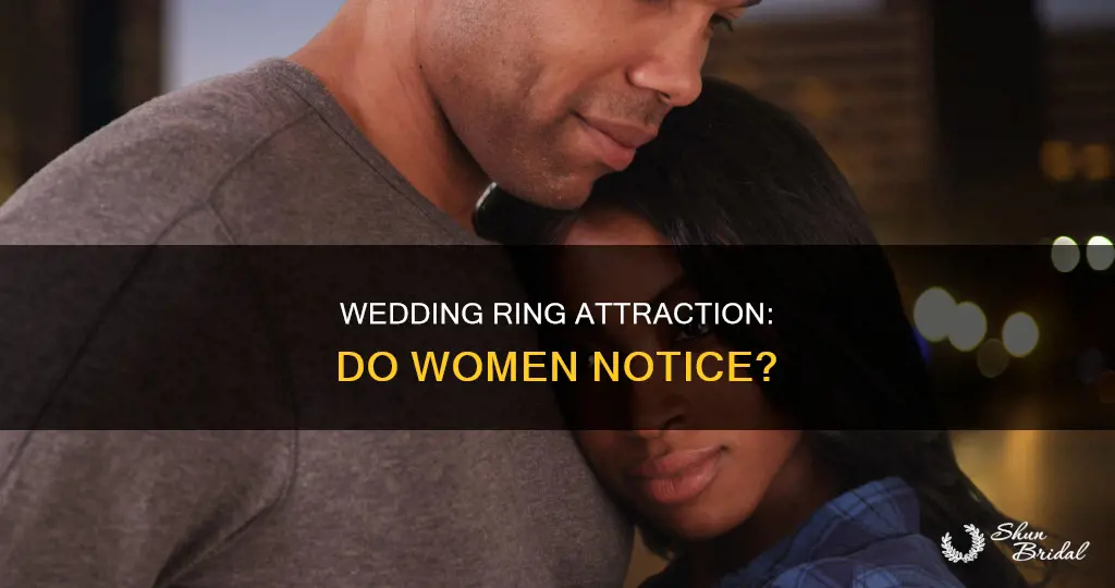 do girls get attracted by a wedding ring