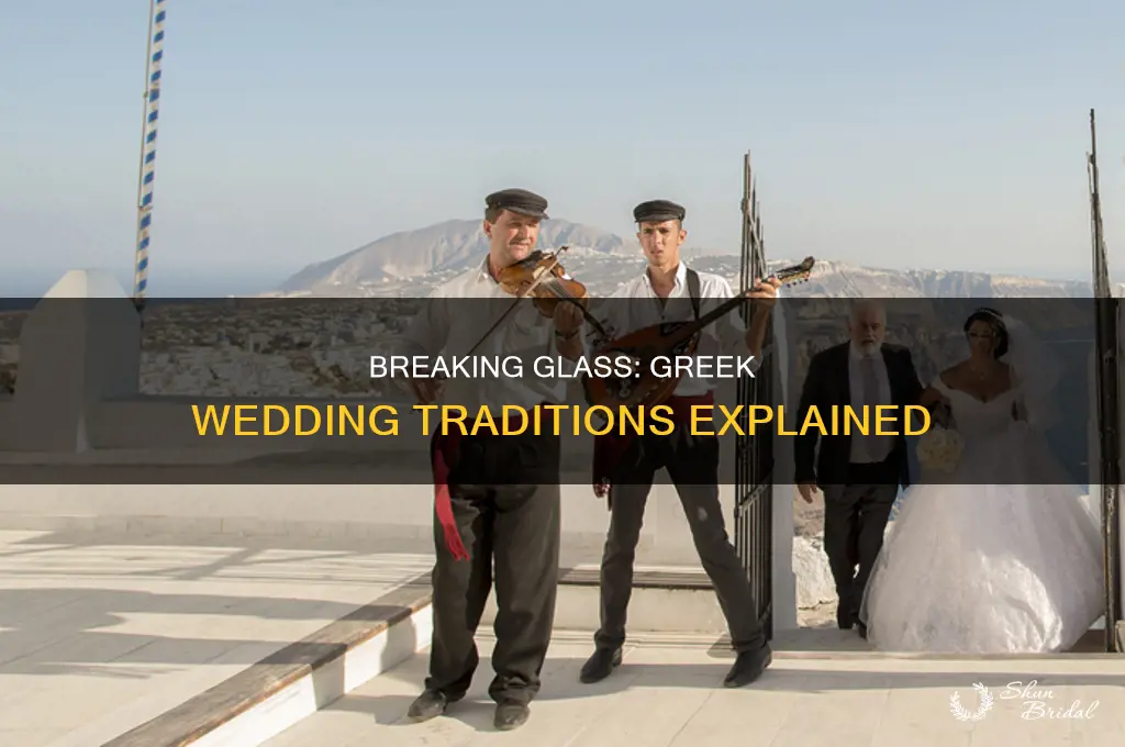 do greeks break glass at wedding