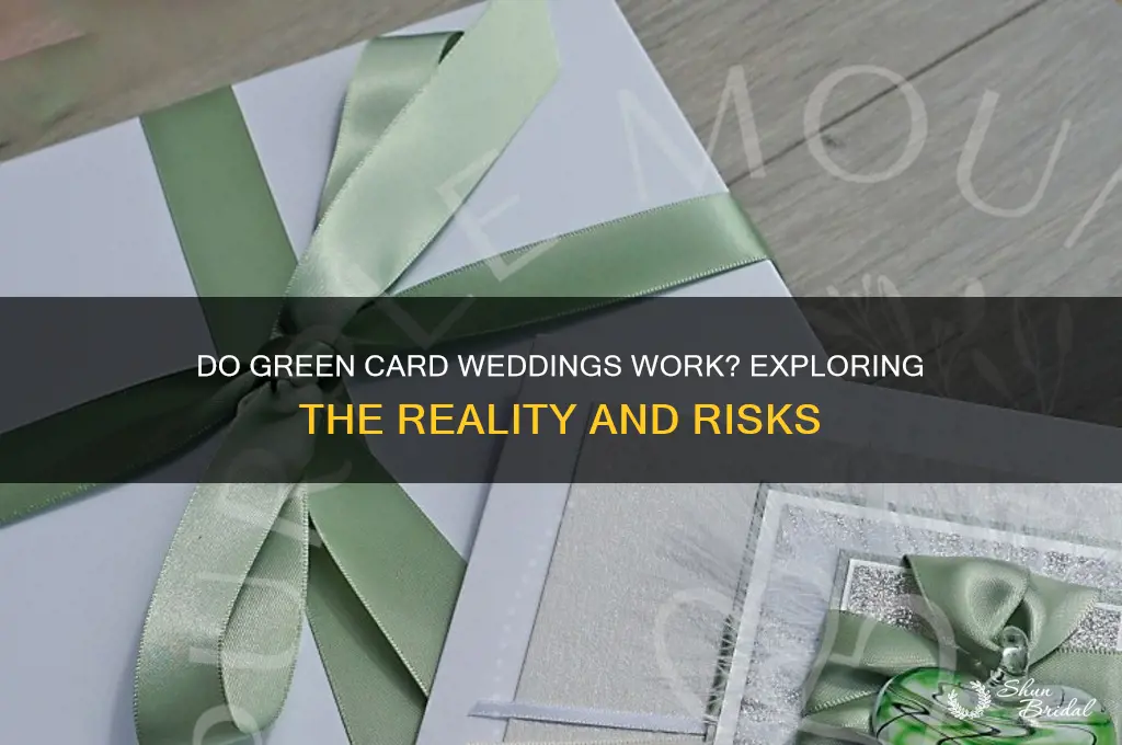 do green card weddings work