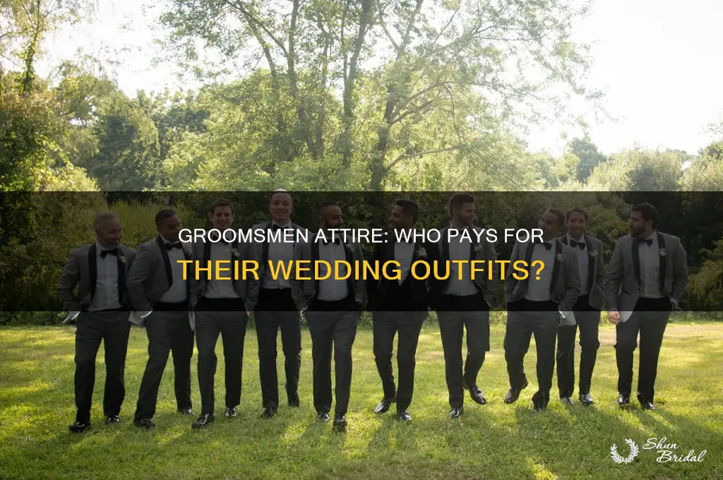 do groomsmen buy their own outfits