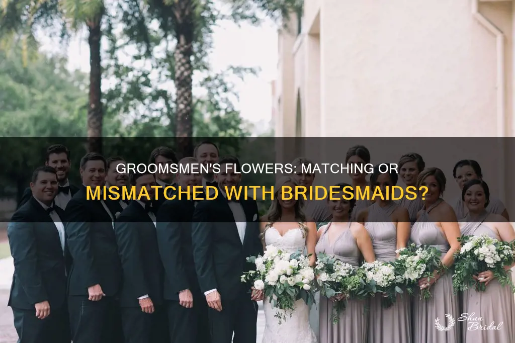 do groomsmen flowers need to match exactly to bridesmaids