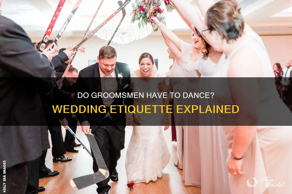do groomsmen have to dance