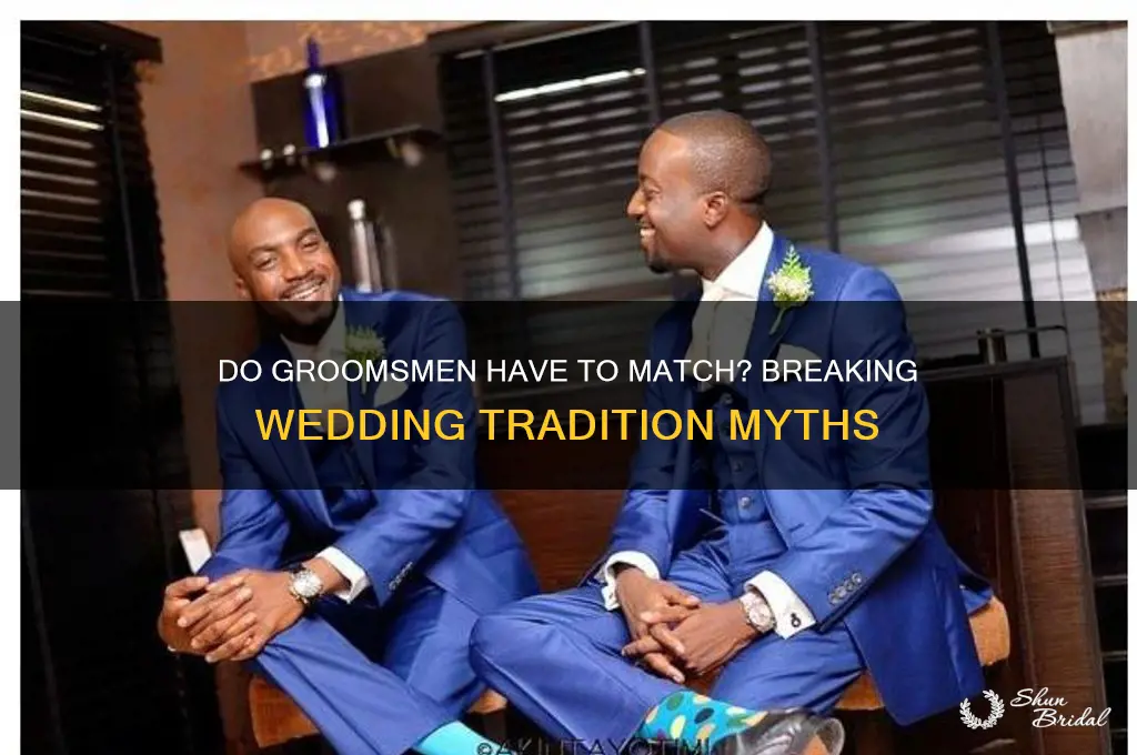 do groomsmen have to match