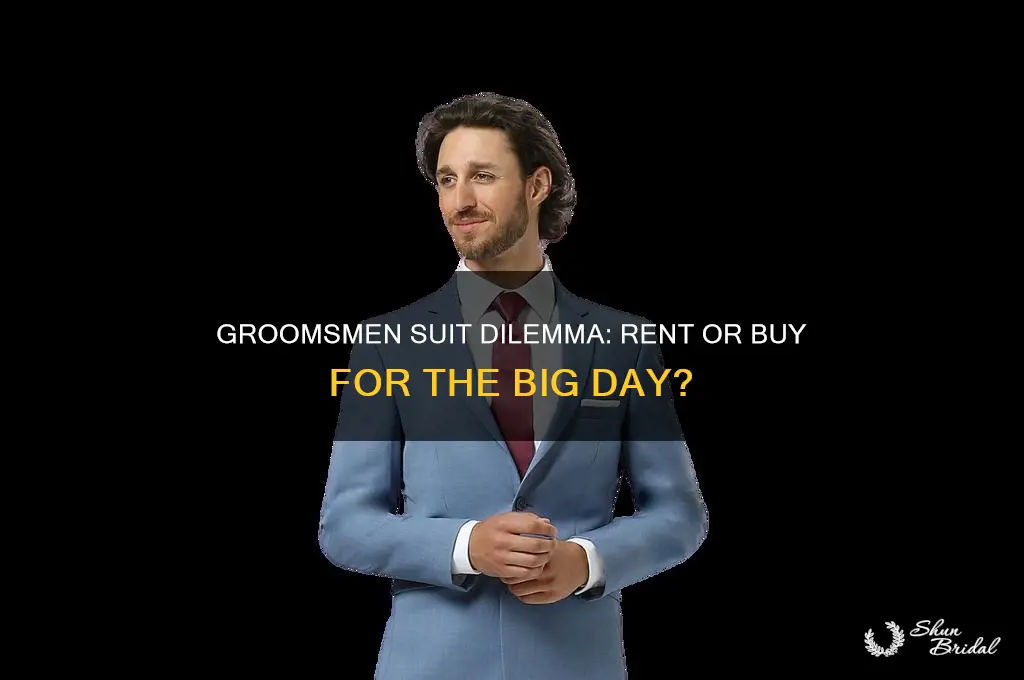 do groomsmen rent or buy suits
