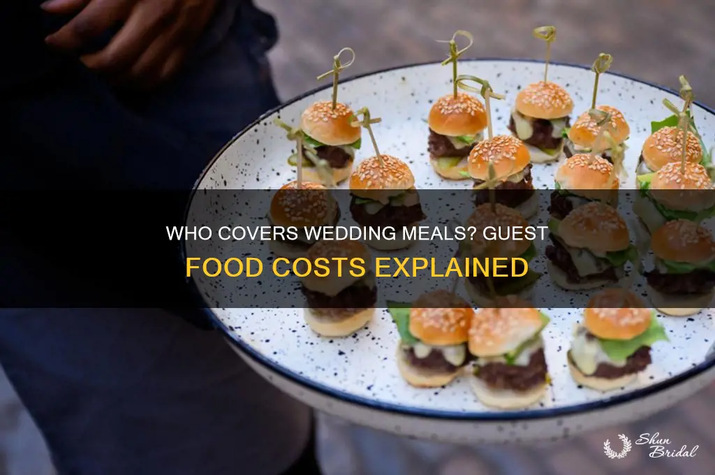 do guests pay for food at wedding