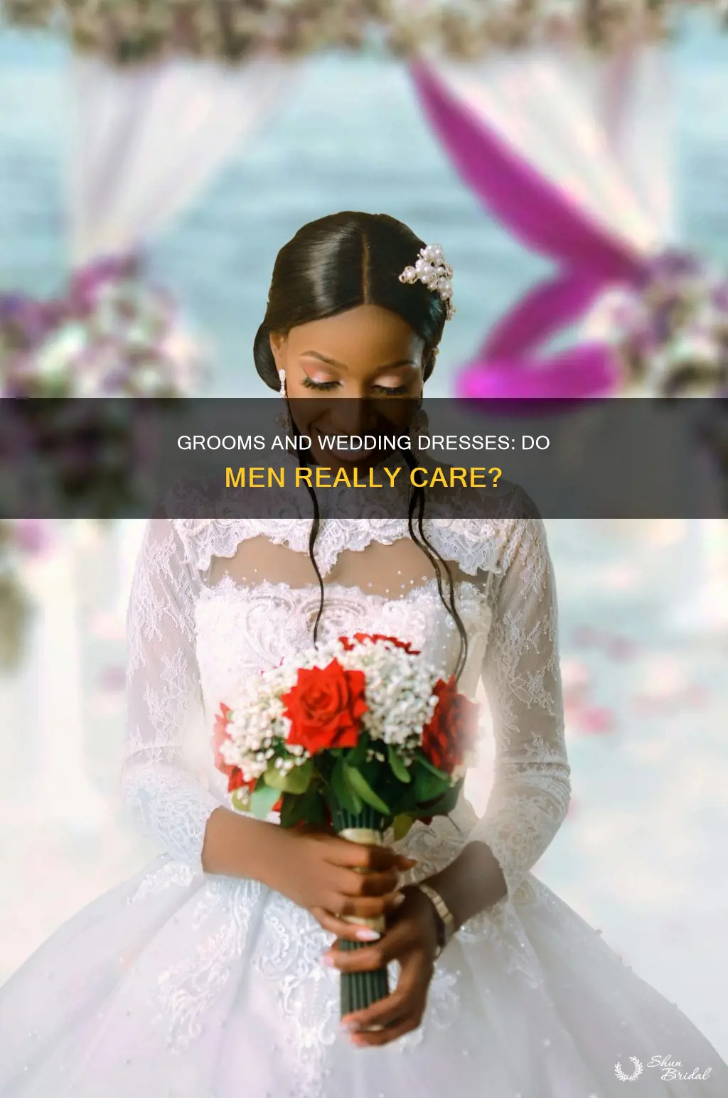 do guys care about the wedding dress