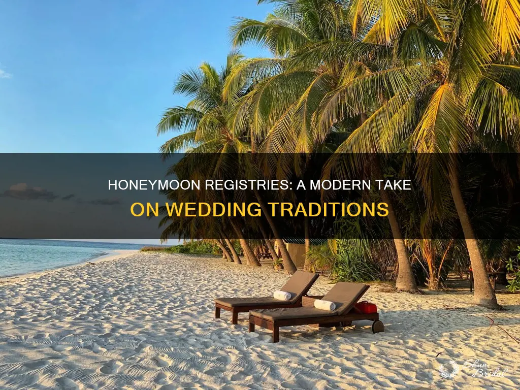 do honeymoon registries work