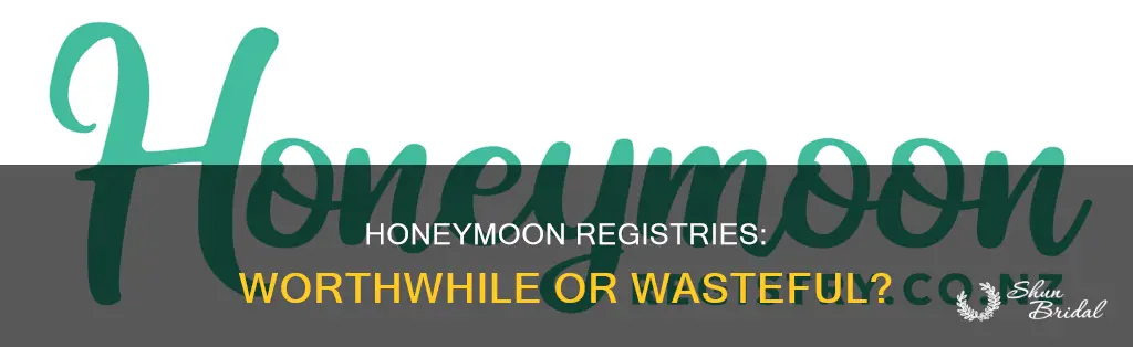 do honeymoon registries work