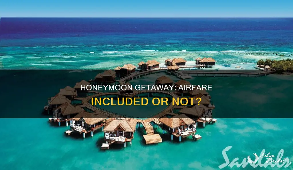 do honeymoon resorts include airfare