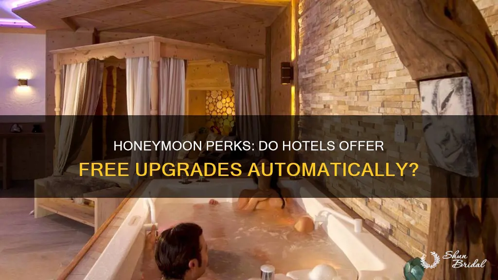 do hotels automatically upgrade for honeymoon