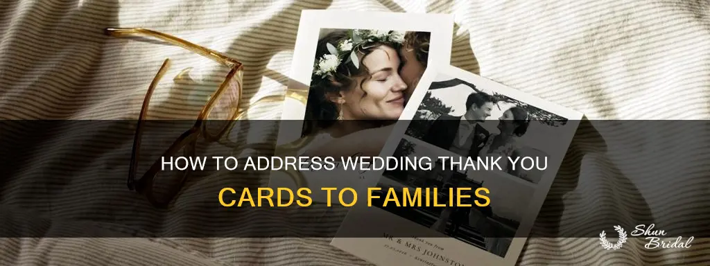 do I address wedding thank you to whole family
