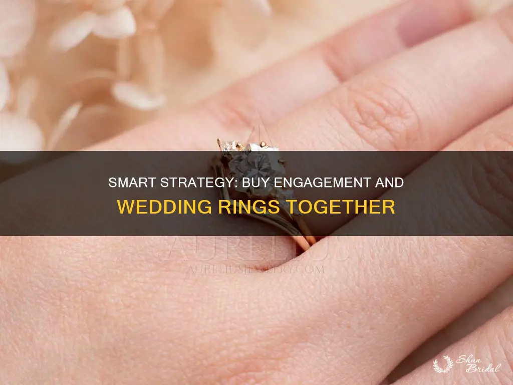 do I buy an engagment ring and wedding ring together